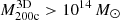 $ M_{\mathrm{200c}}^{\mathrm{3D}} > 10^{14}\,M_\odot $