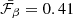 $ \bar{\mathcal{F}_\beta}=0.41 $
