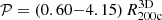 $ \mathcal{P}=(0.60{-}4.15)\,R_{\mathrm{200c}}^{\mathrm{3D}} $