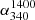 $ \alpha_{340}^{1400} $