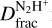 $D_{{\rm{frac}}}^{{{\rm{N}}_2}{{\rm{H}}^ + }}$