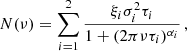 $$ \begin{aligned} N (\nu ) = \sum ^{2}_{i=1} \frac{\xi _i \sigma ^{2}_i \tau _i}{1 + (2 \pi \nu \tau _i)^{\alpha _i}} \, , \end{aligned} $$