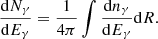 $$ \begin{aligned} \frac{\mathrm{d}N_{\gamma }}{\mathrm{d}E_{\gamma }}= \frac{1}{4\pi } \int \frac{\mathrm{d}n_{\gamma }}{\mathrm{d}E_{\gamma }} \mathrm{d}R. \end{aligned} $$