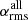 $ \alpha_{\mathrm{rms}}^{\mathrm{all}} $