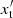 $ x^\prime_{\mathrm{t}} $