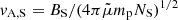 $ v_{\mathrm{A,S}} = B_{\mathrm{S}}/(4\pi \tilde \mu m_{\mathrm{p}}N_{\mathrm{S}})^{1/2} $