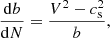 $$ \begin{aligned}&\frac{\mathrm{d}b}{\mathrm{d}N} = \frac{V^{2} - c_{\rm s}^{2}}{b} ,\end{aligned} $$