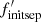 $ f^\prime_{\mathrm{init sep}} $