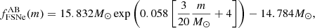$$ \begin{aligned} f_{\mathrm{FSNe} }^{\mathrm{AB} }(m)=15.832M_{\odot }\exp \left(0.058 \left[\dfrac{3}{20}\dfrac{m}{M_{\odot }}+4\right]\right)-14.784M_{\odot }, \end{aligned} $$