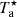 $ T_\mathrm{a}^\star $