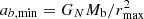 $ a_{b,\mathrm{min}} = G_{N} M_{\rm b}/r_{\mathrm{max}}^2 $