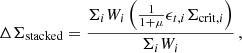 $$ \begin{aligned} \Delta \Sigma _{\mathrm{stacked} } = \frac{\Sigma _i W_i \left( \frac{1}{1+\mu } \epsilon _{t,i} \Sigma _{\mathrm{crit} ,i}\right)}{\Sigma _i W_i} \,, \end{aligned} $$