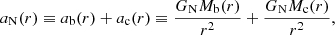 $$ \begin{aligned} a_{\rm N}(r) \equiv a_{\rm b}(r) + a_{\rm c}(r) \equiv \frac{G_{\rm N} M_{\rm b}(r)}{r^2} + \frac{G_{\rm N} M_{\rm c}(r)}{r^2} , \end{aligned} $$