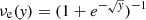 $ \nu_{\mathrm{e}}(\mathit{y}) = (1 + e^{-\sqrt{\mathit{y}}})^{-1} $
