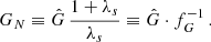 $$ \begin{aligned} G_{N} \equiv \hat{G} \, \frac{1 + \lambda _s}{\lambda _s} \equiv \hat{G} \cdot f_G^{-1} \,. \end{aligned} $$