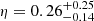 $ \eta=0.26^{+0.25}_{-0.14} $