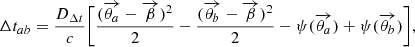 $$ \begin{aligned} \Delta t_{ab} = \frac{D_{\Delta t}}{c}\bigg [ \frac{(\overrightarrow{\theta _a} - \overrightarrow{\beta })^2}{2} - \frac{(\overrightarrow{\theta _b} - \overrightarrow{\beta })^2}{2} - \psi (\overrightarrow{\theta _a} ) + \psi (\overrightarrow{\theta _b})\bigg ], \end{aligned} $$