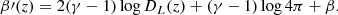 $$ \begin{aligned} \beta \prime (z)=2(\gamma - 1) \log D_L(z)+(\gamma - 1) \log 4\pi +\beta . \end{aligned} $$