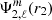 $ \Psi_{2, \ell}^m(r_2) $