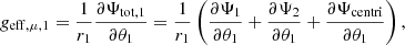 $$ \begin{aligned} g_{\mathrm{eff} , \mu , 1}&=\frac{1}{r_1}\dfrac{\partial \Psi _{\mathrm{tot,1}}}{\partial \theta _1}=\dfrac{1}{r_1}\left(\dfrac{\partial \Psi _1}{\partial \theta _1}+\dfrac{\partial \Psi _2}{\partial \theta _1}+\dfrac{\partial \Psi _{\mathrm{centri}}}{\partial \theta _1}\right), \end{aligned} $$