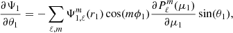$$ \begin{aligned} \frac{\partial \Psi _1}{\partial \theta _1}=-\sum _{\ell , m} \Psi _{1, \ell }^m(r_1) \cos (m\phi _1)\frac{\partial P_{\ell }^m (\mu _1)}{\partial \mu _1} \sin (\theta _1), \end{aligned} $$