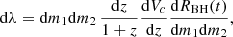 $$ \begin{aligned} \mathrm{d}\lambda = \mathrm{d}m_1 \mathrm{d}m_2 \,\frac{\mathrm{d}z}{1+z} \frac{\mathrm{d}V_c}{\mathrm{d}z} \frac{\mathrm{d}R_{\rm BH}(t)}{\mathrm{d}m_1 \mathrm{d}m_2} , \end{aligned} $$