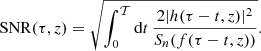 $$ \begin{aligned} \mathrm{SNR}(\tau ,z) = \sqrt{\int _0^\mathcal{T} \mathrm{d}t \,\frac{2 |h(\tau -t,z)|^2}{S_n(f(\tau -t,z))}} . \end{aligned} $$