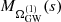 $ M_{\Omega^{(1)}_{\mathrm{GW}}}(s) $