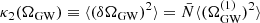 $$ \begin{aligned} \kappa _{2} (\Omega _{\rm GW}) \equiv \langle (\delta \Omega _{\rm GW})^{2} \rangle = \bar{N} \langle (\Omega ^{(1)}_{\rm GW})^{2} \rangle \end{aligned} $$