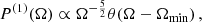 $$ \begin{aligned} P^{(1)}(\Omega ) \propto \Omega ^{-\frac{5}{2}} \theta (\Omega - \Omega _{\min })\, , \end{aligned} $$