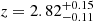 $ z = 2.82^{+0.15}_{-0.11} $