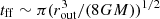 $ t_\mathrm{ff} \sim \pi (r_\mathrm{out}^3/(8GM))^{1/2} $