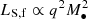 $ L_\mathrm{S,f}\propto q^2M_\bullet^2 $