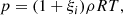 $$ \begin{aligned} p=(1+\xi _{i})\rho R T, \end{aligned} $$