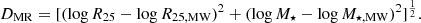 $$ \begin{aligned} D_{\rm MR} = [(\log R_{25} - \log R_{\rm 25,MW})^{2} + (\log M_{\star } - \log M_{\rm \star ,MW})^{2}]^{\frac{1}{2}}. \end{aligned} $$