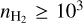 ${n_{{{\rm{H}}_2}}} \ge {10^3}$