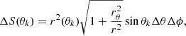 $$ \begin{aligned} \Delta S(\theta _{k})=r^2(\theta _k) \sqrt{1 + \frac{r_{\theta }^2}{r^2}} \sin {\theta _k}\Delta \theta \Delta \phi ,\end{aligned} $$