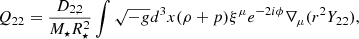$$ \begin{aligned}&Q_{22} = \frac{D_{2,2}}{M_{\star }R_{\star }^2}\int \sqrt{-g}d^3x (\rho +p)\xi ^{\mu }e^{-2i\phi } \nabla _{\mu }(r^2Y_{22}),\end{aligned} $$
