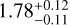 $1.78_{ - 0.11}^{ + 0.12}$