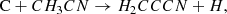 $$ \begin{aligned}&\mathrm C + CH_3CN \rightarrow H_2CCCN + H, \end{aligned} $$
