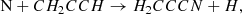 $$ \begin{aligned}&\mathrm N + CH_2CCH \rightarrow H_2CCCN + H, \end{aligned} $$