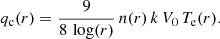 $$ \begin{aligned} q_{\rm c}(r) = \frac{9}{8\,\log (r)}\,n(r)\,k\,V_0\,T_{\rm e}(r). \end{aligned} $$