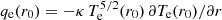 $ q_{\mathrm{e}}(r_0) = -\kappa\,T_{\mathrm{e}}^{5/2}(r_0)\,\partial T_{\mathrm{e}}(r_0)/\partial r $