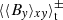 $ \langle\langle B_{\mathit{y}} \rangle_{x\mathit{y}} \rangle_{\mathrm{t}}^{\pm} $