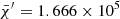 $ \bar \chi^\prime = 1.666 \times {10^5} $