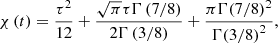 $$ \begin{aligned} \chi \left( t \right) = \frac{{{\tau ^2}}}{{12}} + \frac{{\sqrt{\pi }\tau \Gamma \left( 7/8 \right)}}{{2\Gamma \left( 3/8 \right)}} + \frac{{\pi \Gamma {{\left( 7/8 \right)}^2}}}{{\Gamma {{\left( 3/8 \right)}^2}}} , \end{aligned} $$