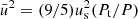 $ \bar{u}^2 = (9/5)u_{\mathrm{s}}^2 (P_{\mathrm{t}} / P) $