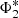$ \Phi^*_2 $