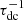 $ \tau^{-1}_{\text{dc}} $