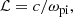 $$ \begin{aligned} \mathcal{L} = c/\omega _{\rm pi}, \end{aligned} $$